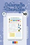 ORTOGRAFIA DIVERTIDA 10 2ªED