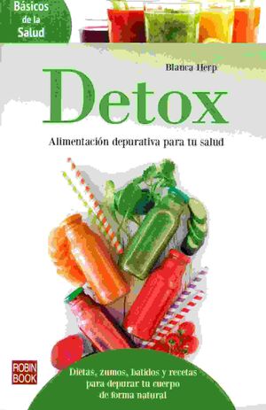 DETOX ALIMENTACION DEPURATIVA PARA TU SALUD