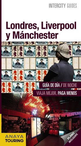 LONDRES, LIVERPOOL Y MANCHESTER