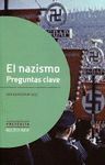 EL NAZISMO, PREGUNTAS CLAVE