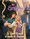 ENREDADOS GUIA ESENCIAL MUNDO RAPUNZEL