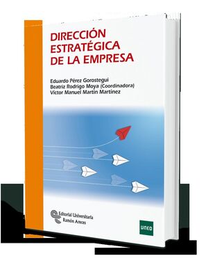 DIRECCION ESTRATEGICA DE LA EMPRESA