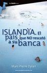 ISLANDIA. EL PA¡S QUE NO RESCAT¢ A SU BANCA