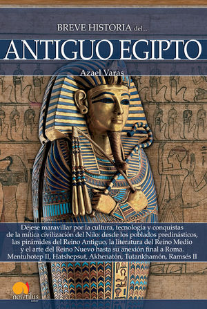 BREVE HISTORIA ANTIGUO EGIPTO