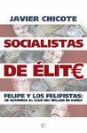 SOCIALISTAS DE ELITE