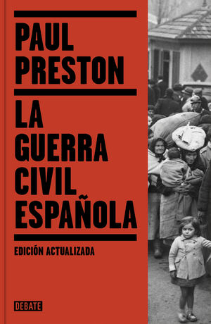 LA GUERRA CIVIL ESPAÑOLA (EDICIÓN ACTUALIZADA)