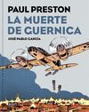 MUERTE DE GUERNICA, LA (GRAFICA)