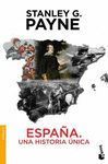ESPAÑA. UNA HISTORIA UNICA