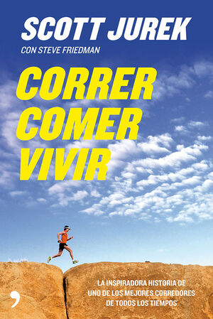 CORRER, COMER, VIVIR