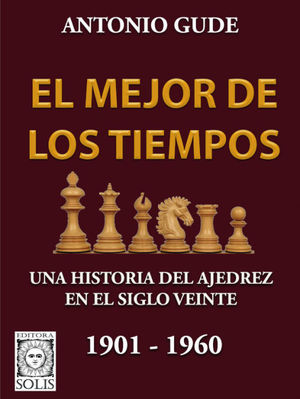 EL MEJOR DE LOS TIEMPOS 1901-1960