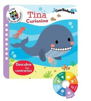 TINA CURIOSINA - DESCUBRE LOS CONTRARIOS (COMBAÑEROS)