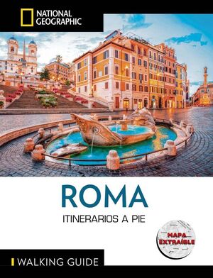 ROMA - GUIA NATIONAL GEOGRAPHIC ITINERARIOS A PIE