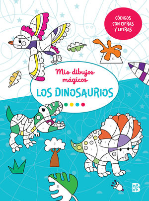 MIS DIBUJOS MAGICOS - DINOSAURIOS