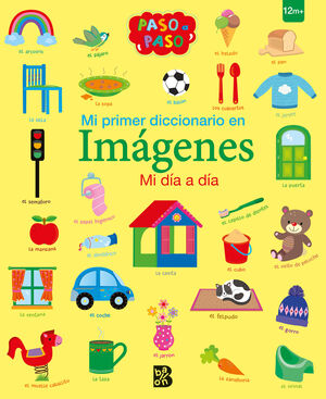 MI PRIMER DICCIONARIO EN IMAGENES MI DIA