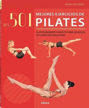 501 MEJORES EJERCICIOS DE PILATES,LOS