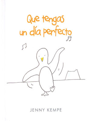 QUE TENGAS UN DÍA PERFECTO