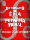 DICCIONARIO DE ETICA Y FILOSOFIA MORAL TOMO I A-J