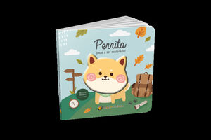 PERRITO JUEGA A SER EXPLORADOR (