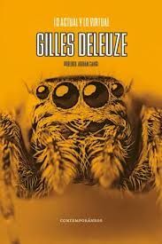 LO ACTUAL Y LO VIRTUAL - GILLES DELEUZE