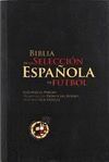 BIBLIA DE LA SELECCIÓN ESPAÑOLA