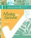 MAKE THE GRADE 1º BACHILLERATO WORKBOOK