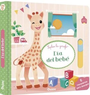 SOPHIE LA JIRAFA, EL DÍA DEL BEBÈ