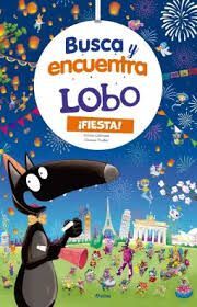 BUSCA Y ENCUENTRA LOBO:¡ES LA FIESTA!