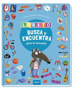 BUSCA Y ENCUENTRA LOBITO VIVA LA ESCUELA