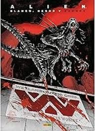ALIEN: BLANCO, NEGRO Y SANGRE