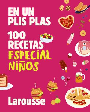 100 RECETAS ESPECIAL NIÑ