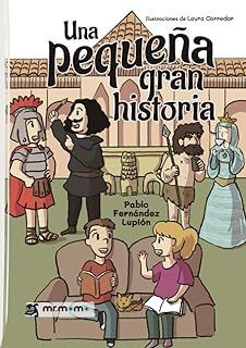 UNA PEQUEÑA GRAN HISTORIA