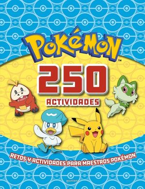 POKEMON. 250 ACTIVIDADES