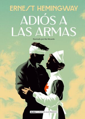 ADIOS A LAS ARMAS