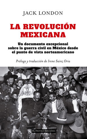 REVOLUCIÓN MEXICANA, LA
