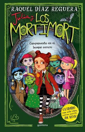 JULIA Y LOS MORTIMORT - CAMPAMENTO EN EL BOSQUE OSCURO