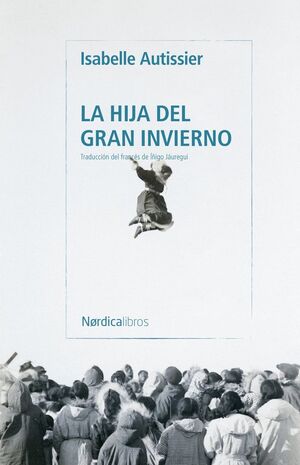 LA HIJA DEL GRAN INVIERNO