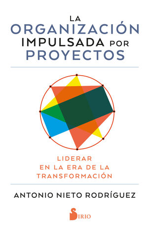 LA ORGANIZACION IMPULSADA POR PROYECTOS