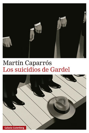 LOS SUICIDIOS DE GARDEL