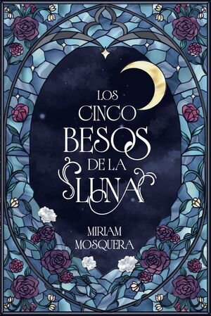 LOS CINCO BESOS DE LA LUNA