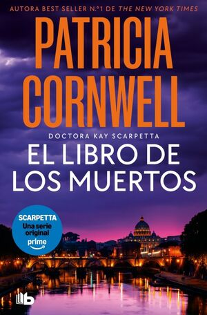 EL LIBRO DE LOS MUERTOS (DOCTORA KAY SCARPETTA 15)