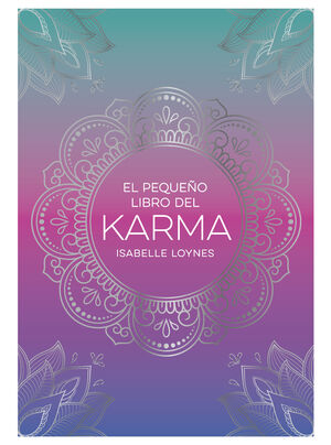 EL PEQUEÑO LIBRO DEL KARMA