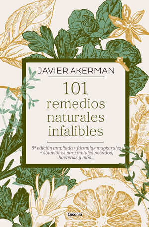 101 REMEDIOS NATURALES INFALIBLES