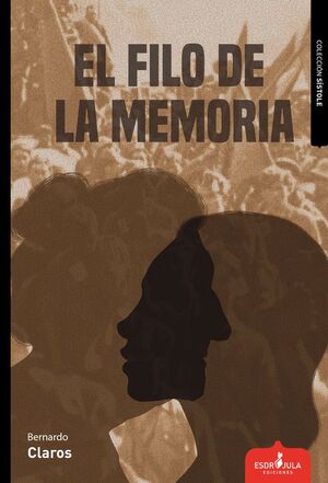 EL FILO DE LA MEMORIA