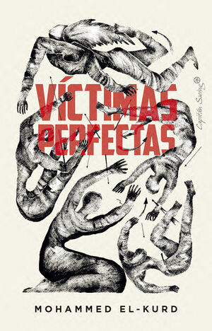VÍCTIMAS PERFECTAS Y LA POLÍTICA DEL ENCANTO