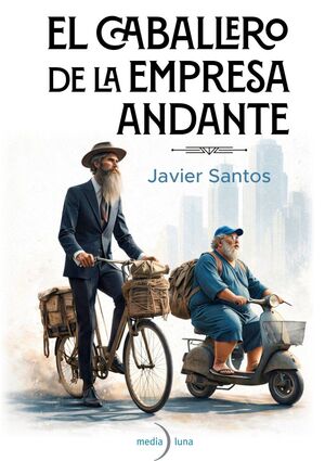 EL CABALLERO DE LA EMPRESA ANDANTE