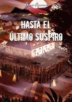 HASTA EL ÚLTIMO SUSPIRO