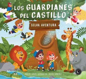 LOS GUARDIANES DEL CASTILLO - SELVA AVENTURA