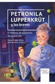 PETRONILA LUPPERKRUT Y LOS BREVES EL MISTERIO DE L